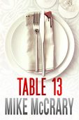 Table 13 Mike McCrary