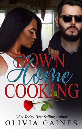 Down Home Cooking Olivia Gaines