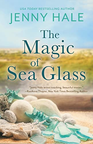 Magic of Sea Glass Jenny  Hale