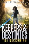 Keepers&Destinies Reckoning Carl Brothers