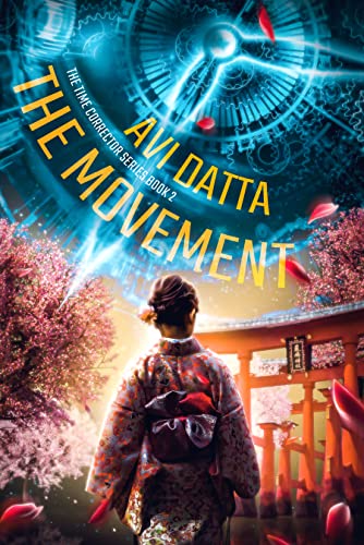 The Movement (Time Corrector Series Book 2