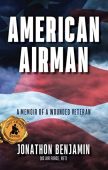 American Airman A Memoir Jonathon Benjamin