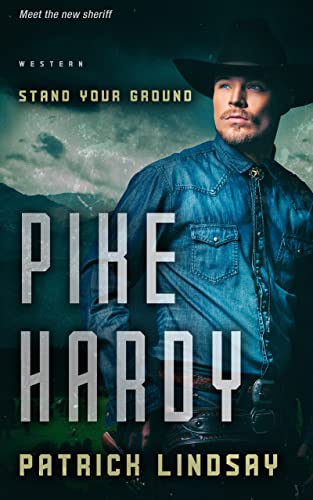 Pike Hardy Stand Your Patrick Lindsay