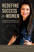 Redefine Success For Women January Donovan