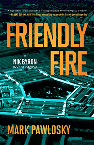 Friendly Fire Mark Pawlosky