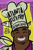 Atlanta Fish Fry Anthony Joiner