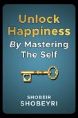 Unlock Happiness By Mastering Shobeir Shobeyri