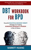 DBT Workbook for BPD Barrett Huang