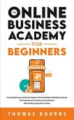 Online Business Academy for Thomas Bourne