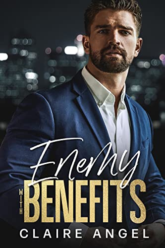 Enemy with Benefits: Enemies to Lovers Office Romance 