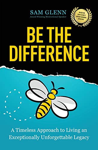 Be the Difference Sam Glenn