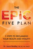 EPIC Five Plan 5 Dr. Jason Bradley