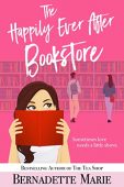 Happily Ever After Bookstore Bernadette Marie