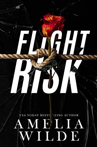 Flight Risk Amelia Wilde