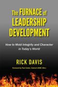 Furnace of Leadership Development Rick Davis