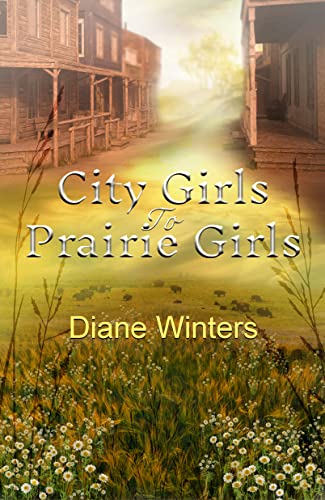 City Girls to Prairie Girls