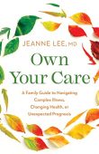 Own Your Care Jeanne Lee
