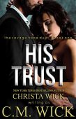 His Trust Christa Wick
