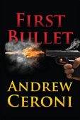 First Bullet Andrew Ceroni