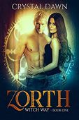 Zorth (Witch Way Book Crystal Dawn