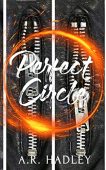 Perfect Circle (Physical Collection) A.R. Hadley