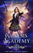 Genesis Academy Book 1 Barbara Hartzler