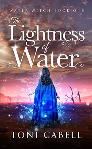 Lightness of Water Toni Cabell