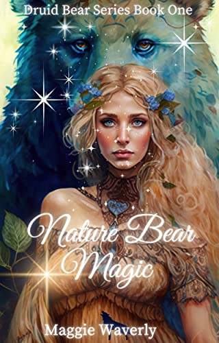 Nature Bear Magic Maggie  Waverly 