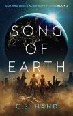 Song of Earth Sam C.S. Hand 
