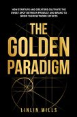 Golden Paradigm How Startups Linlin Wills