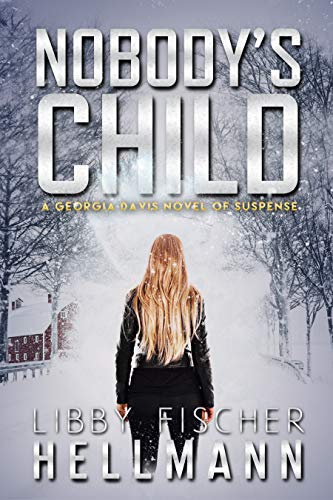 Nobody's Child: A Georgia Davis PI Thriller (Georgia Davis Series Book 4) 