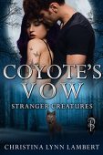 Coyote's Vow Christina Lynn Lambert