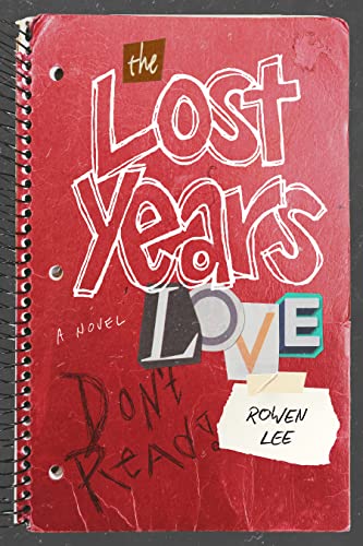 Lost Years Love Rowen Lee