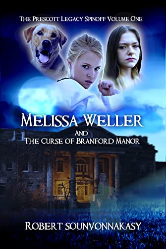 Melissa Weller And The Curse of Branford Manor