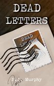 Dead Letters P.J. Murphy