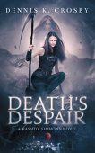 Death's Despair Dennis Crosby