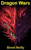 Dragon Wars Brent Reilly