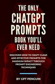 Only ChatGPT Prompts Book GPT Penguin