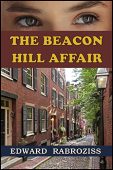 Beacon Hill Affair Edward Rabroziss