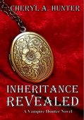 Inheritance Revealed Cheryl A. Hunter