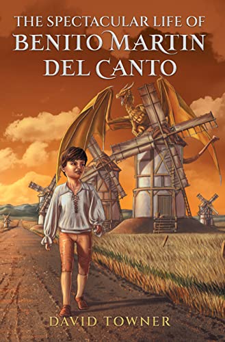 The Spectacular Life of Benito Martin Del Canto