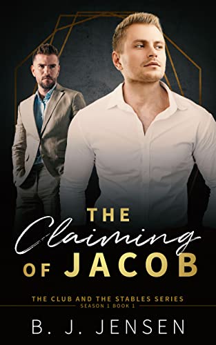 Claiming of Jacob Club B J Jensen