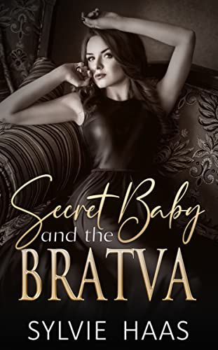 Secret Baby and the Bratva