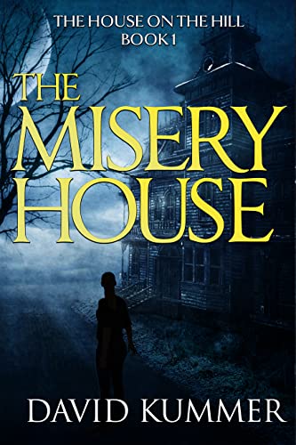 The Misery House
