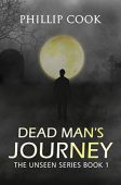 Dead Man's Journey Phillip Cook