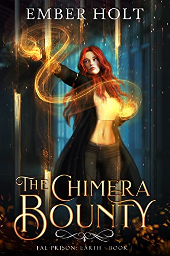 Chimera Bounty Ember Holt