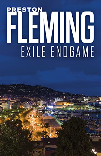 Exile Endgame Preston Fleming