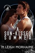 A Sun-Kissed Summer M Leigh Morhaime