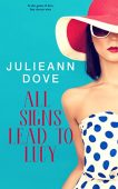 All Signs Lead To Julieann Dove