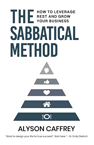 Sabbatical Method How to Alyson Caffrey 